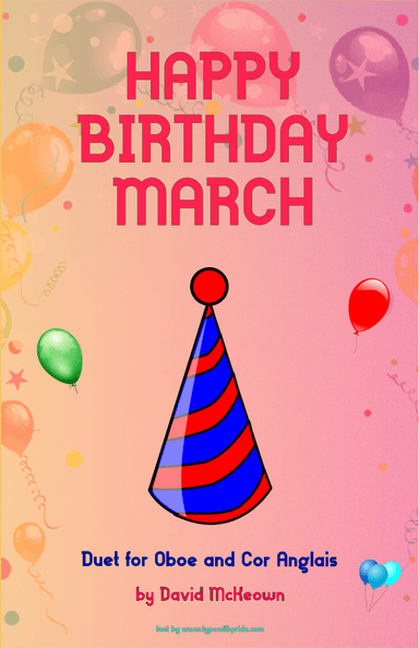 Happy Birthday March, for Oboe and Cor Anglais (or English Horn) Duet (arr. David McKeown)