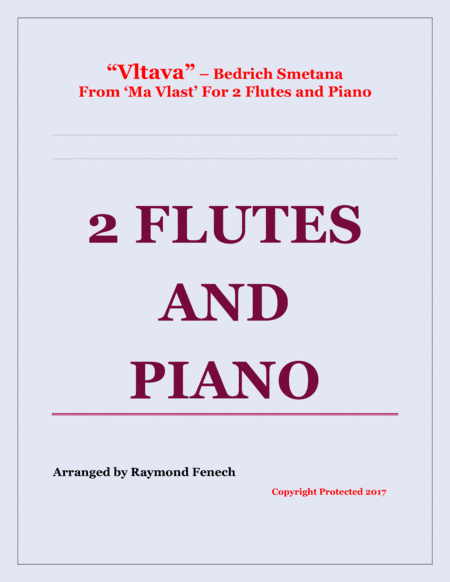 Vltava - From 'Ma Vlast' (For 2 Flutes and Piano) (arr. Raymond Fenech)