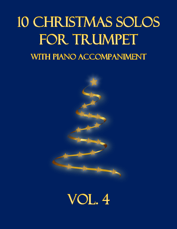 10 Christmas Solos for Trumpet with Piano Accompaniment (Vol. 4) (arr. B. C. Dockery)