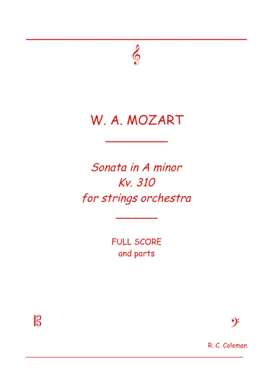 Mozart Sonata kv. 310 for String orchestra (arr. R. C. Coleman)