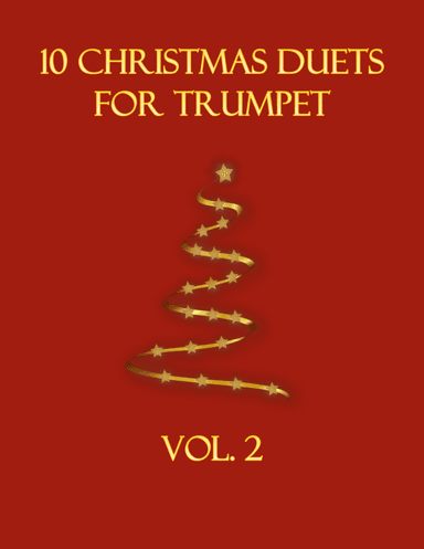 10 Christmas Duets for Trumpet (Vol. 2) (arr. B. C. Dockery)
