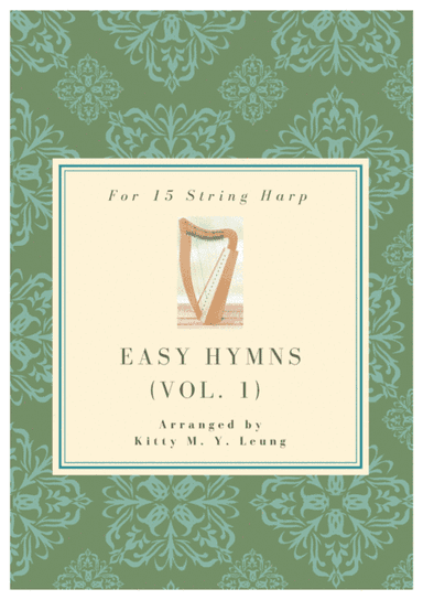 Easy Hymns (Volume 1) - 15 String Lap Harp (arr. Kitty M. Y. Leung)