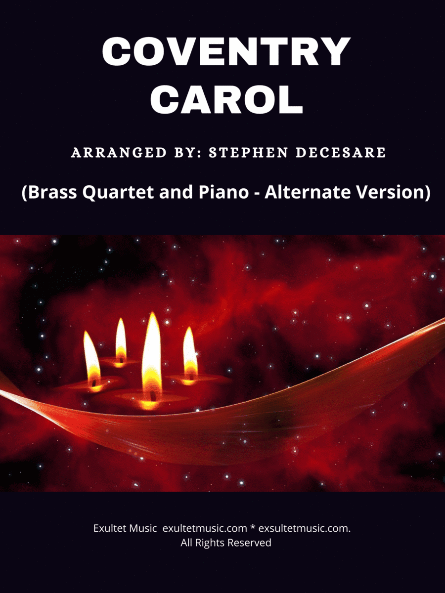 Coventry Carol (Brass Quartet and Piano - Alternate Version) (arr. Stephen DeCesare)