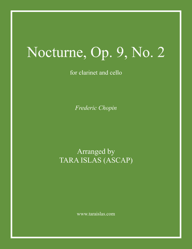 Nocturne, Op. 9, No. 2 for clarinet and cello (arr. Tara Islas)