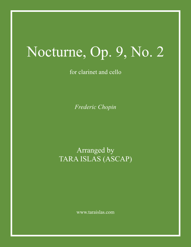 Nocturne, Op. 9, No. 2 for clarinet and cello (arr. Tara Islas)