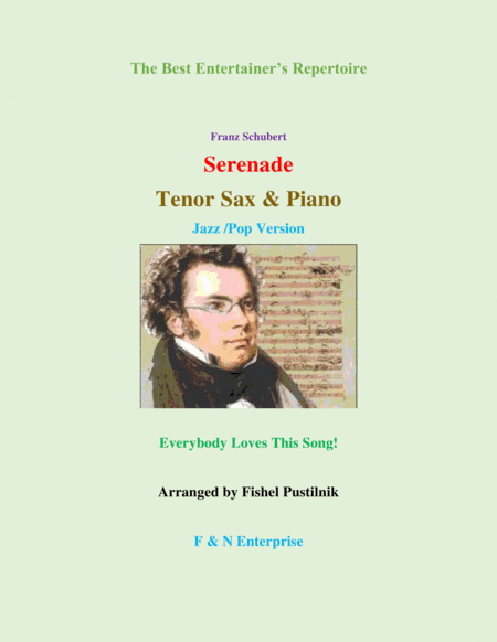 "Serenade" by Schubert-Piano Background for Tenor Sax and Piano (arr. Fishel Pustilnik)