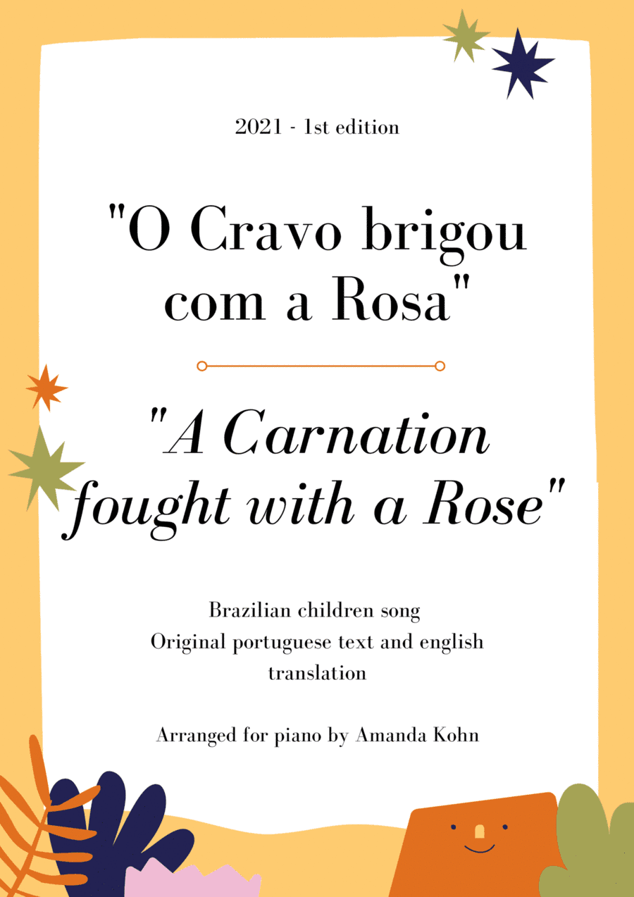 A Carnation fought with a Rose'' / O Cravo brigou com a Rosa - brazilian children song - piano t (arr. Amanda Kohn)
