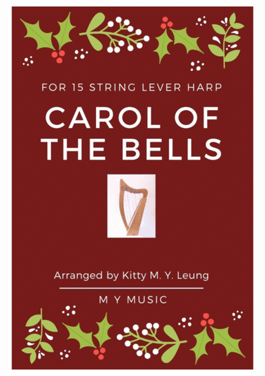 Carol of the Bells - 15 String Lever Harp (arr. Kitty M. Y. Leung)