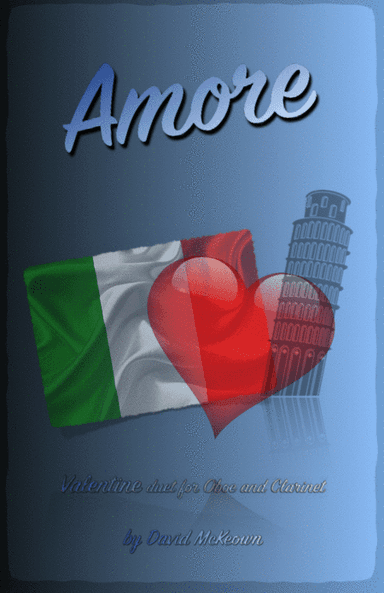 Amore, (Italian for Love), Oboe and Clarinet Duet