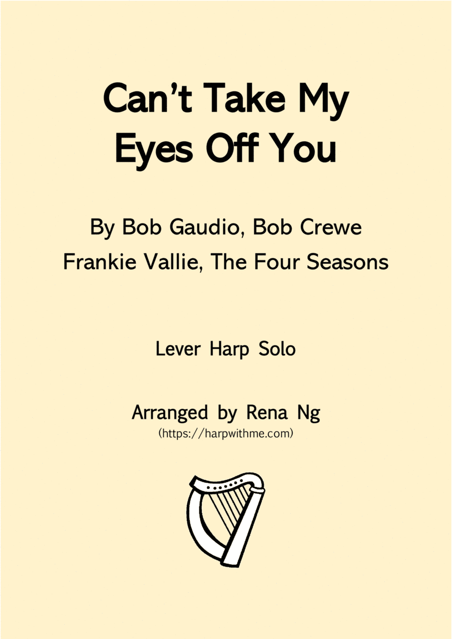 Can't Take My Eyes Off Of You (arr. Rena Ng)