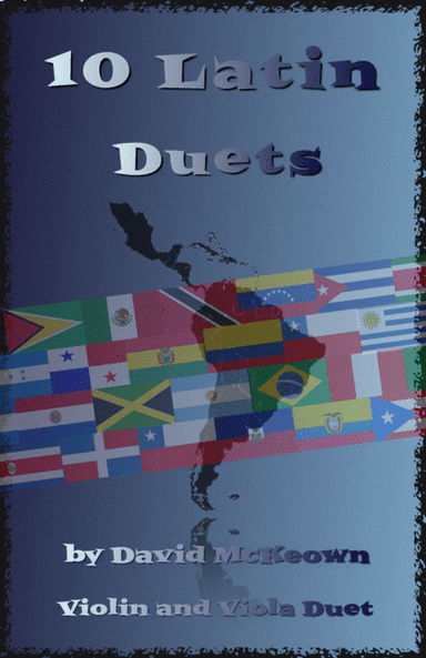 10 Latin Duets, for Violin and Viola