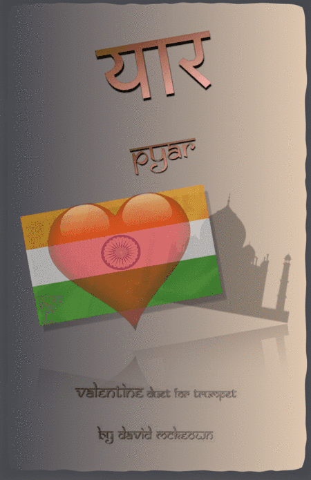 प्यार (Pyar, Hindi for Love), Trumpet Duet