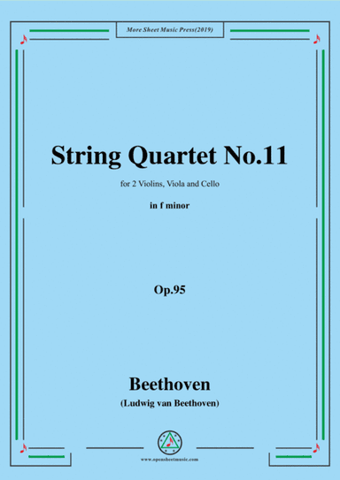 Beethoven-String Quartet No.11 in f minor,Op.95 (arr. MSM)