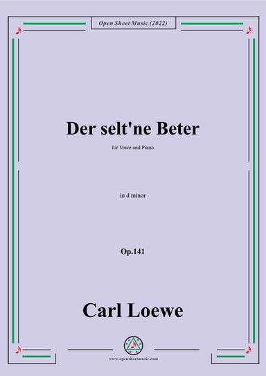 Loewe-Der selt'ne Beter,in d minor,Op.141,for Voice and Piano (arr. OSM Press)