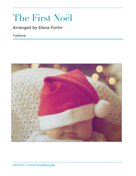 The First Noel (arr. Elena Fortin)