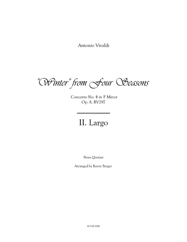 "Winter" from Four Seasons, II. Largo (arr. Kevin Berger)
