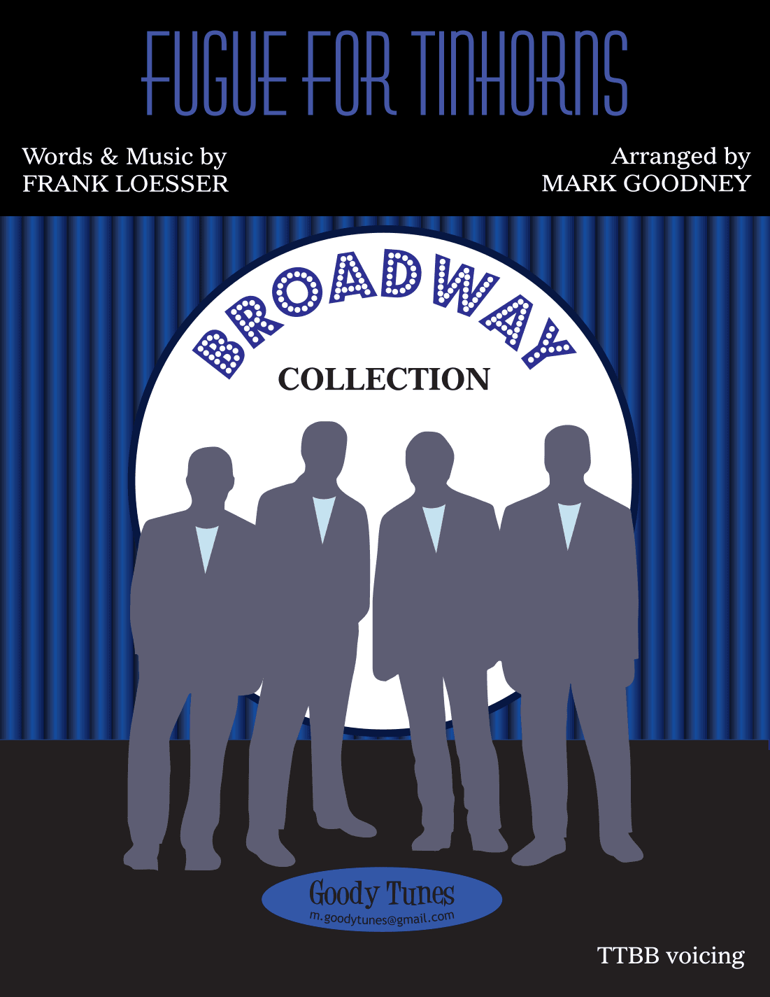 Fugue For Tinhorns (arr. Mark Goodney)