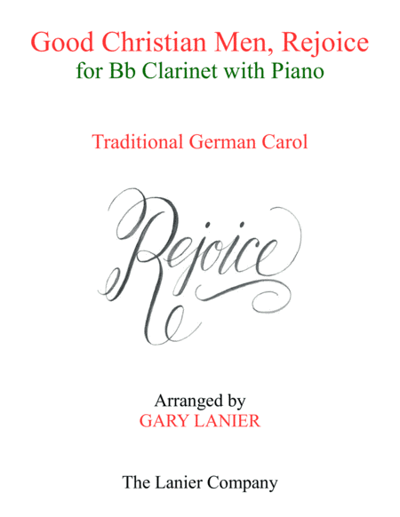 GOOD CHRISTIAN MEN, REJOICE (Bb Clarinet with Piano & Score/Part) (arr. Gary Lanier)