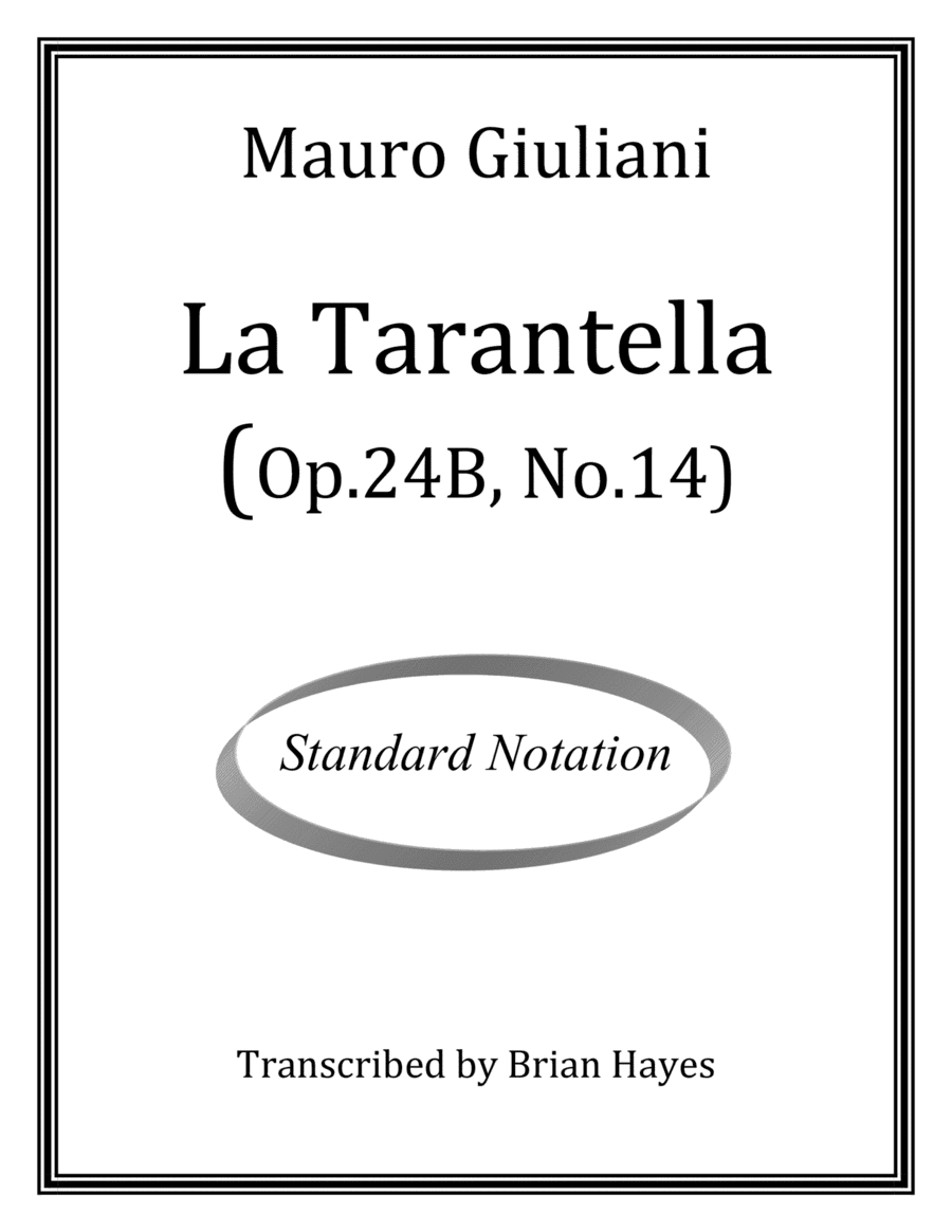 La Tarantella (Mauro Giuliani) (Standard Notation) (arr. Brian Hayes)