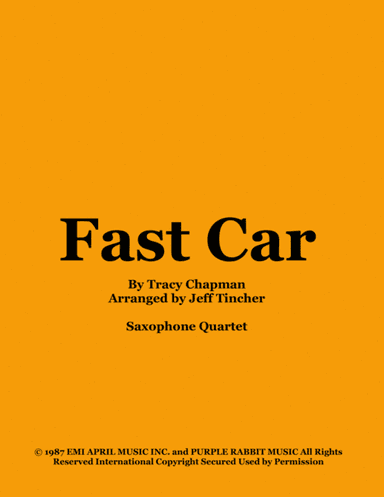 Fast Car (arr. Jeff Tincher)
