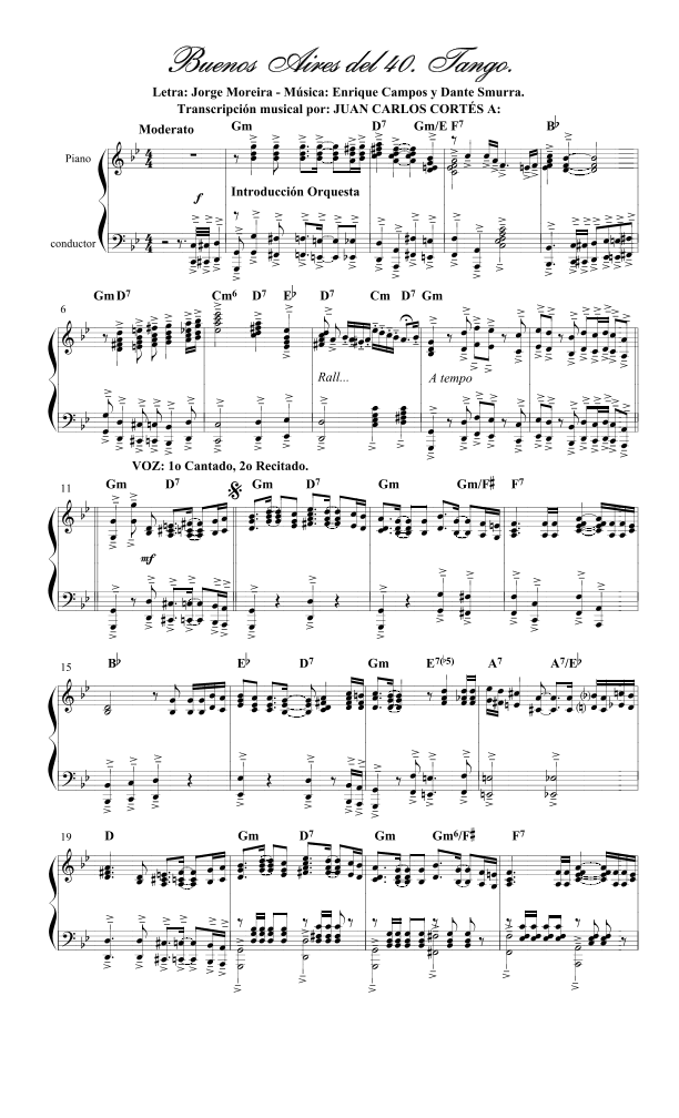 Buenos Aires del 40. Tango por Jorge Moreira, Enrique Campos, Dante Smurra. (arr. Juan Carlos Cortés Aguirre)