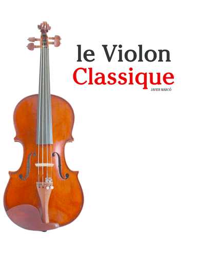 Le Violon Classique (arr. Javier Marcó)