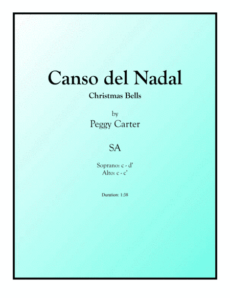 Canso del Nadal (Christmas Bells) SA (arr. Peggy Carter)