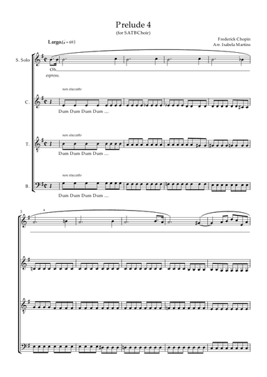 Prelude 4 - Chopin ( for SATB Choir) (arr. Isabela Martins)