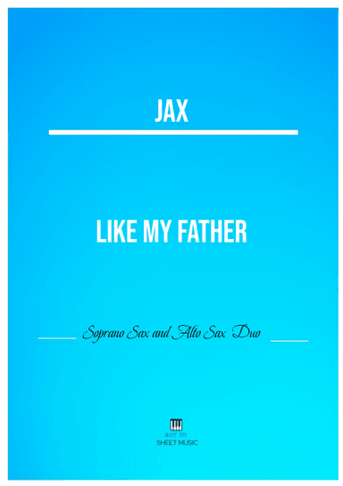 Like My Father (arr. ANDRE LAITANO)