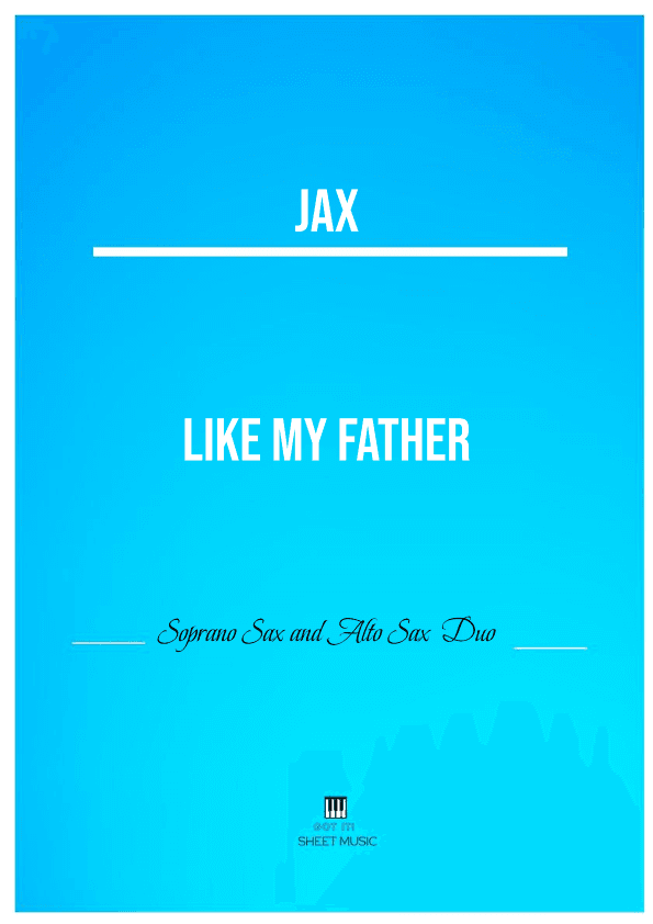 Like My Father (arr. ANDRE LAITANO)