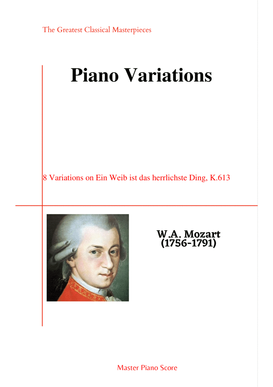 Mozart-8 Variations on Ein Weib ist das herrlichste Ding, K.613 (arr. MPS)