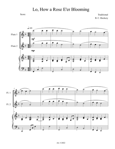 Lo, How a Rose E'er Blooming (Flute Duet with Piano Accompaniment) (arr. B. C. Dockery)