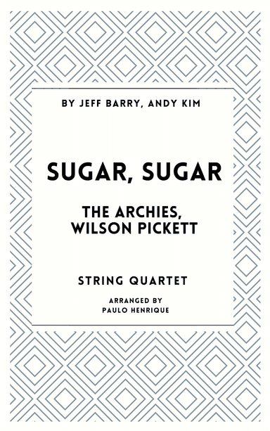 Sugar, Sugar (arr. Paulo Henrique)
