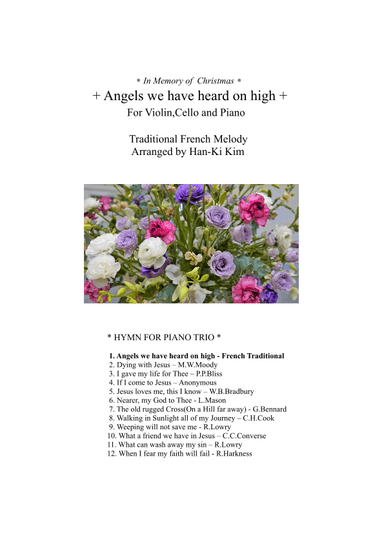 Angels we have heard on high (For Piano Trio) (arr. Han-Ki Kim)