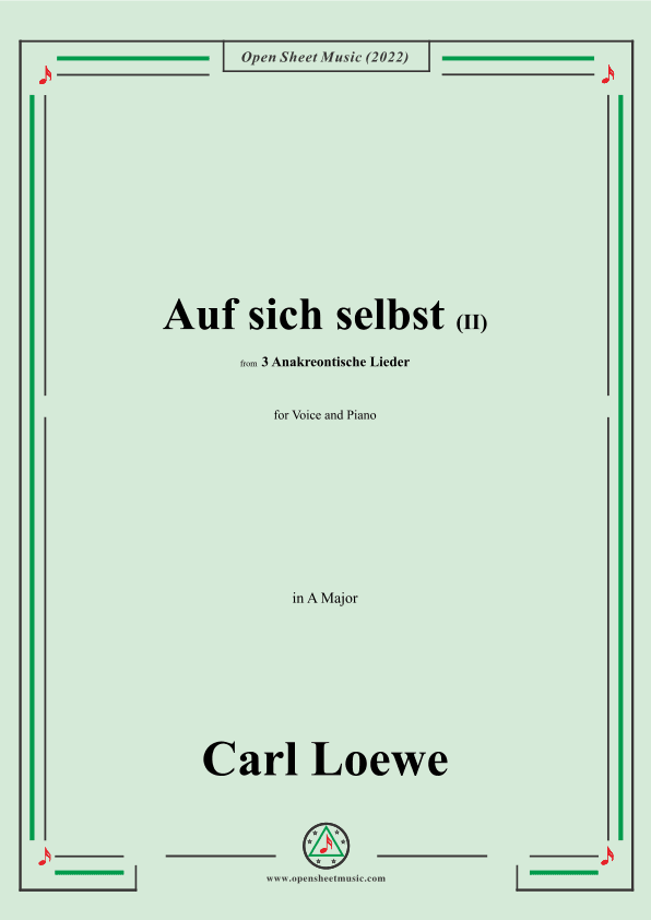 Loewe-Auf sich selbst(II),in A Major,from 3 Anakreontische Lieder (arr. OSM Press)