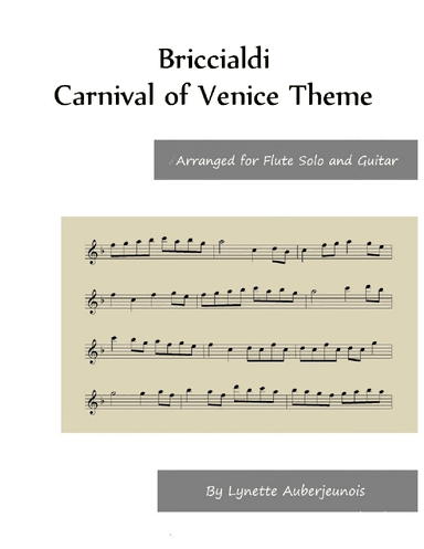 Carnival of Venice Theme - Flute Solo with Guitar Chords (arr. Lynette Auberjeunois)