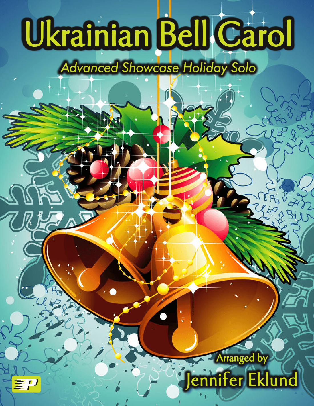 Ukrainian Bell Carol (Late Intermediate Piano) (arr. Jennifer Eklund)
