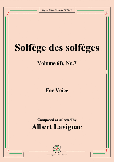 Lavignac-Solfege des solfeges,Volume 6B No.7,for Voice (arr. Open Cloud)