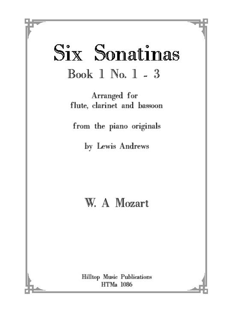 Mozart, Six Sonatinas Book 1 No. 1 - 3 (arr. Lewis Andrews)