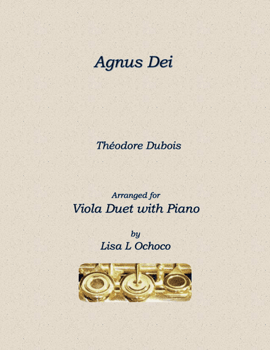 Agnus Dei for Viola Duet and Piano (arr. Lisa L Ochoco)