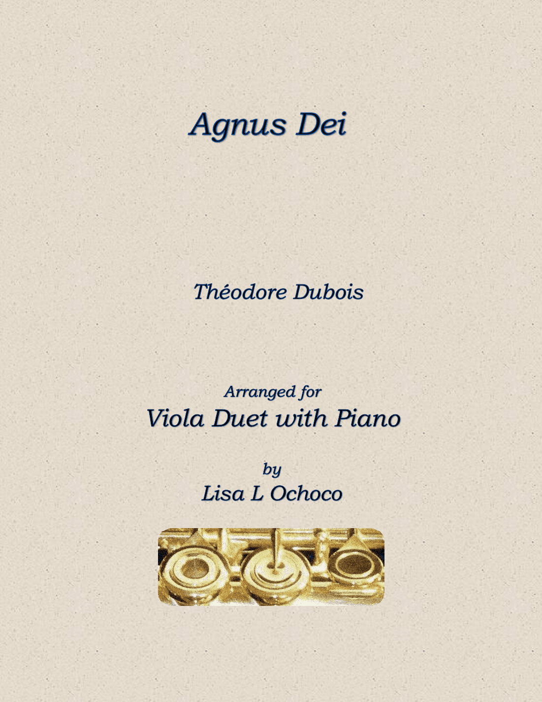 Agnus Dei for Viola Duet and Piano (arr. Lisa L Ochoco)