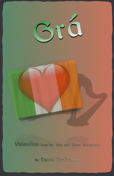 Grá, (Irish Gaelic for Love), Alto and Tenor Saxophone Duet
