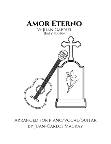 Amor Eterno (el Mas Triste Recuerdo) (arr. Juan-Carlos Mackay)