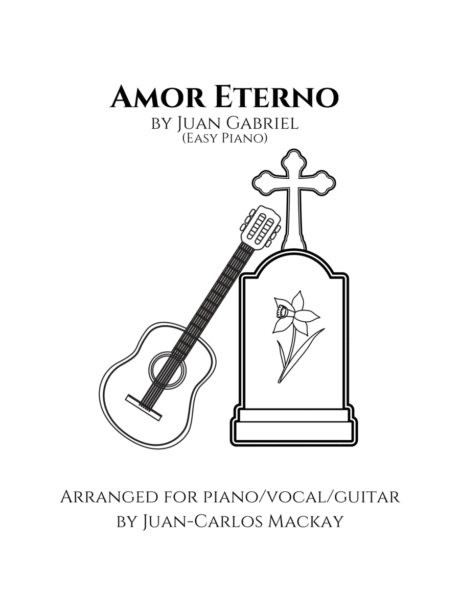 Amor Eterno (el Mas Triste Recuerdo) (arr. Juan-Carlos Mackay)