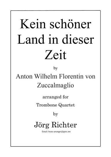 Kein schöner Land in dieser Zeit für Posaunenquartett (arr. Jörg Richter)