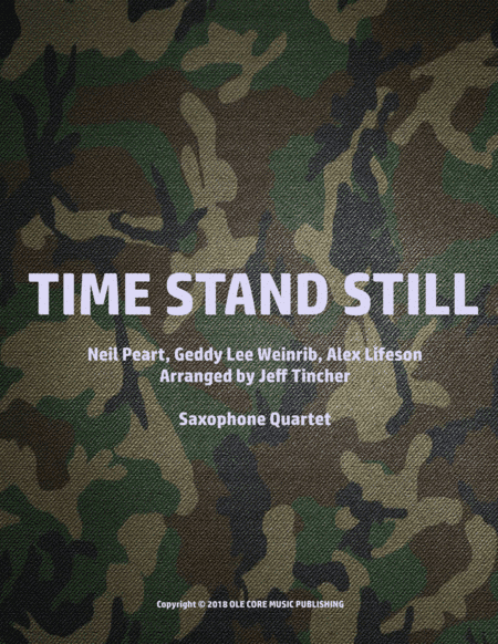 Time Stand Still (arr. Jeff Tincher)
