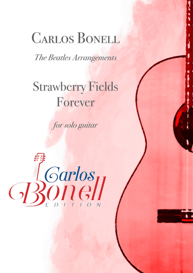 Strawberry Fields Forever (arr. Carlos Bonell)
