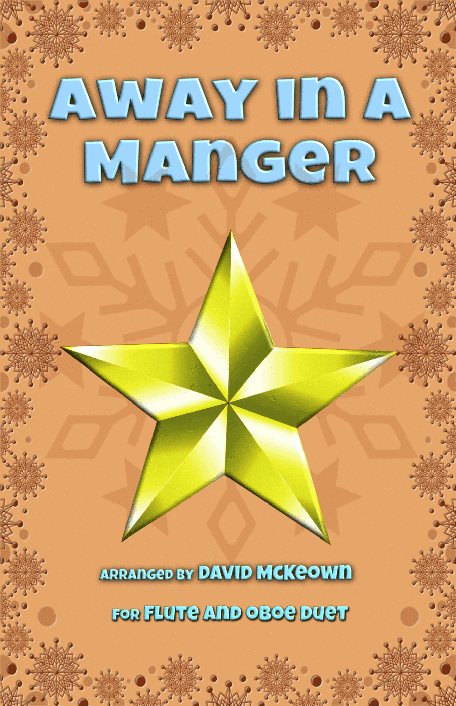 Away in a Manger, Jazz Style, for Flute and Oboe Duet (arr. David McKeown)