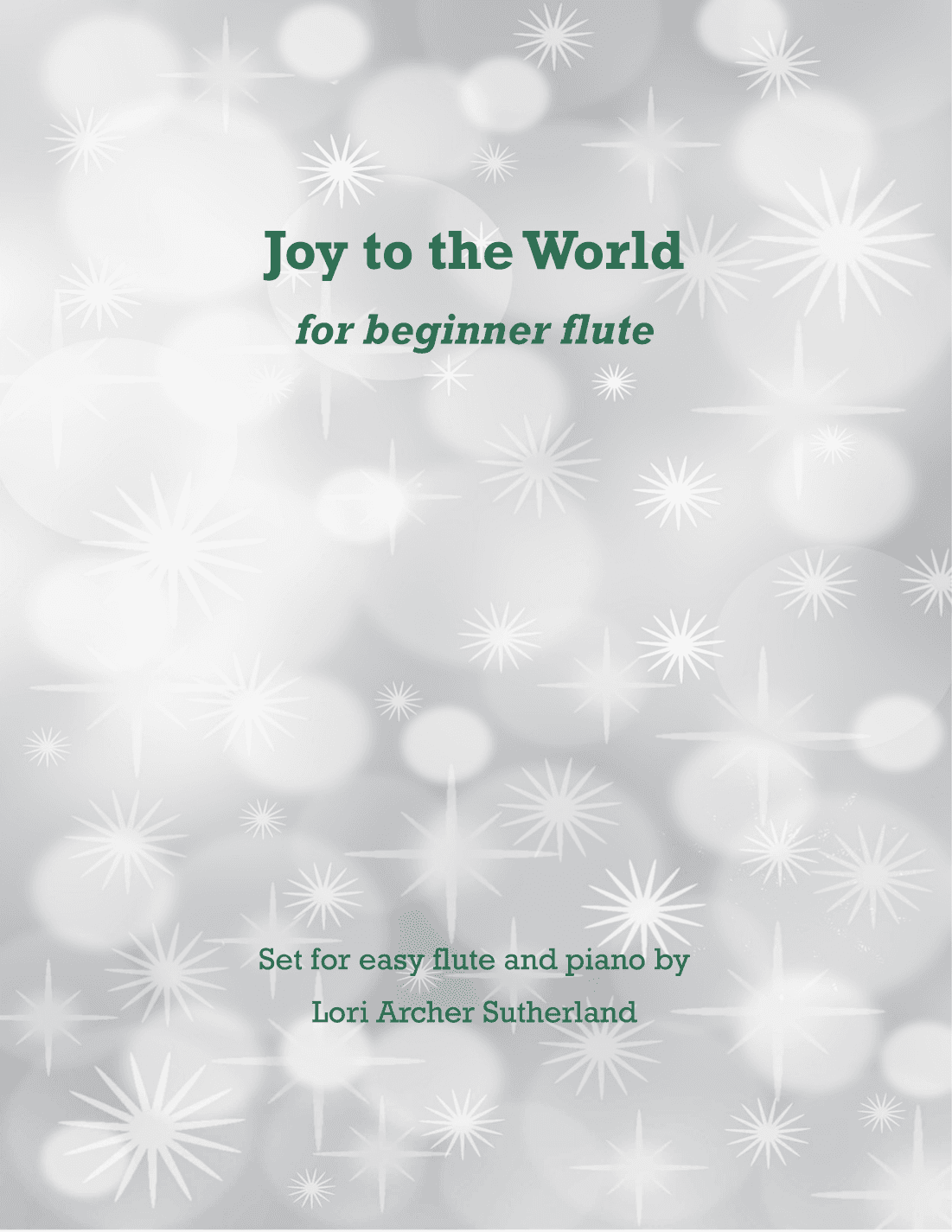 Joy to the World (arr. Lori Archer Sutherland)