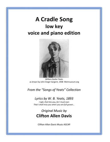 A Cradle Song (From "Songs of Yeats" Collection) Clifton Davis